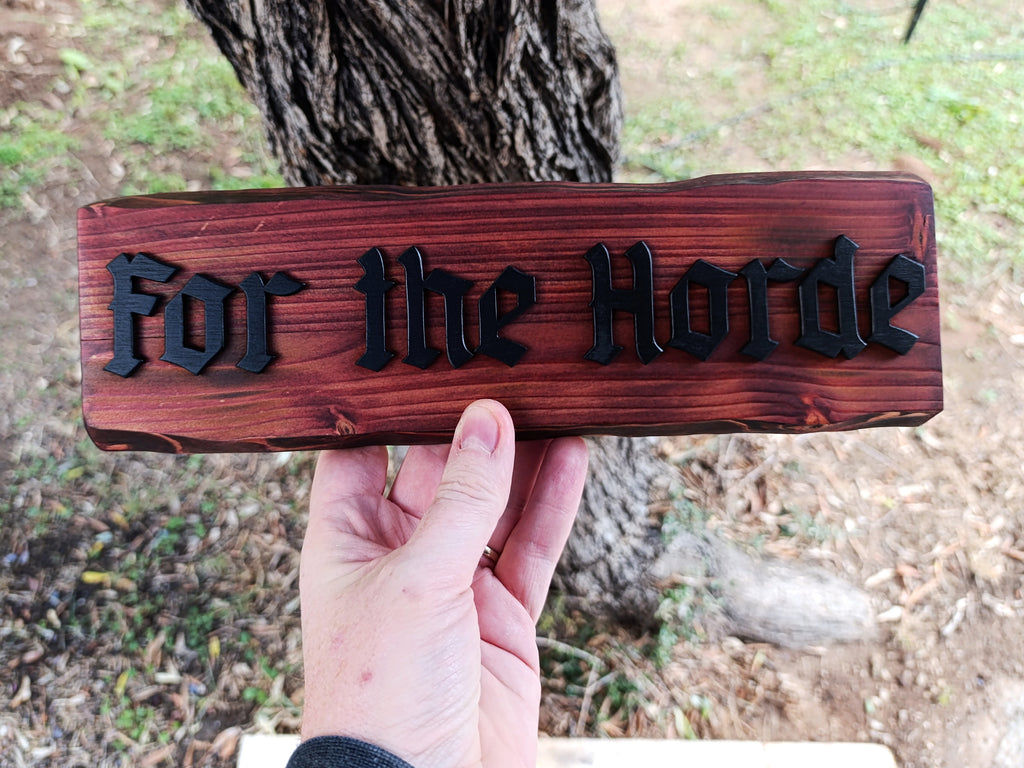 For the Horde (Made to order) - World of Warcraft Wood Art