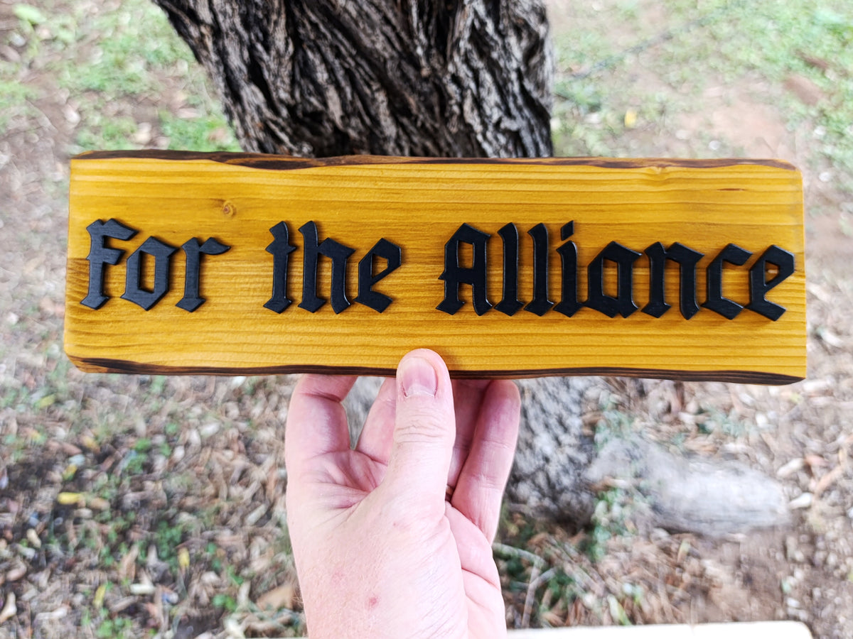 For the Alliance (Available now) - World of Warcraft Wood Art