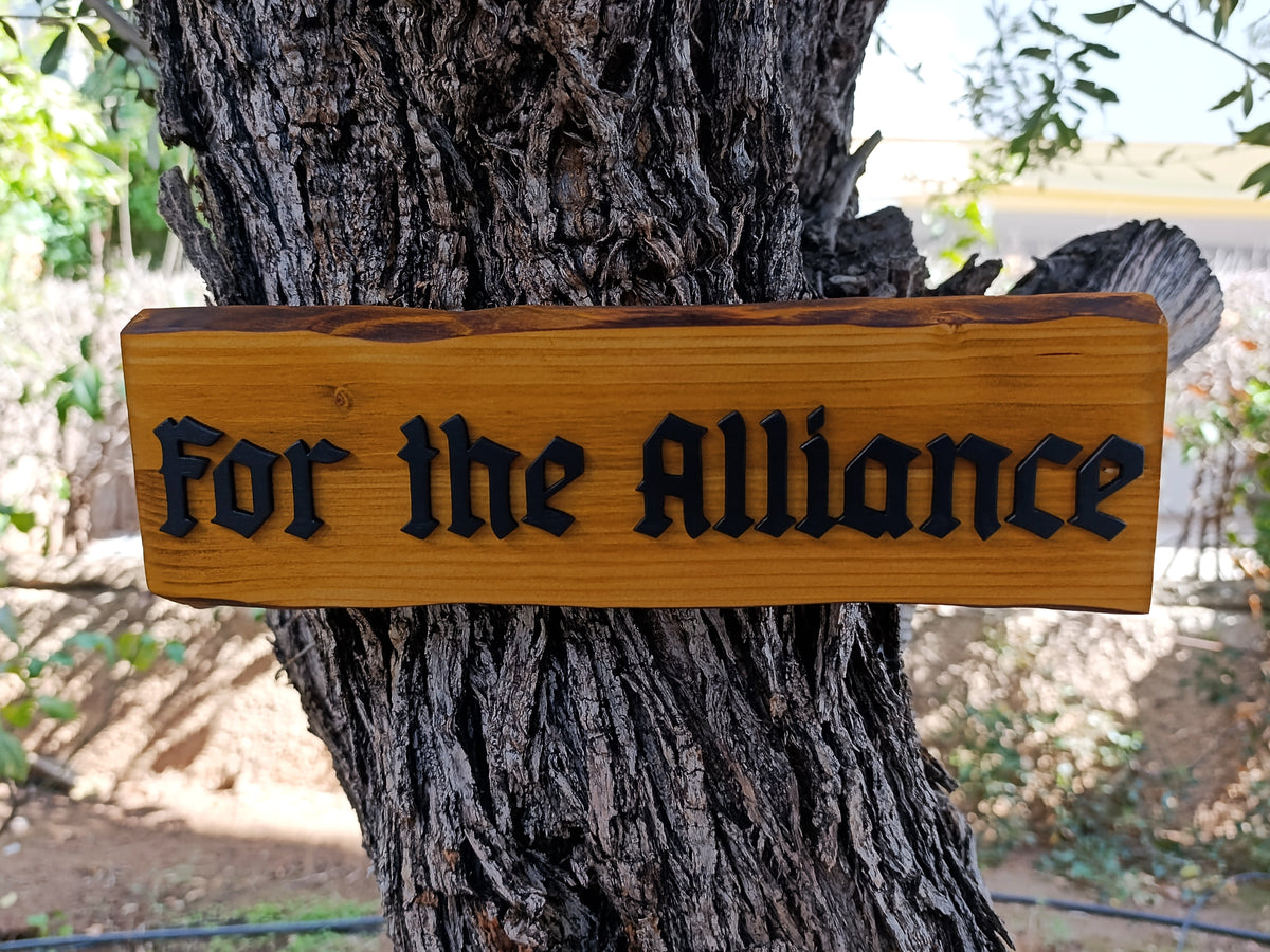 For the Alliance (Available now) - World of Warcraft Wood Art